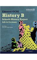 Edexcel GCSE History B: Schools History Project - Germany (2C) Student Book