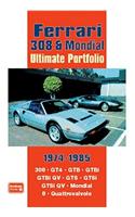 Ferrari 308 & Mondial Ultimate Portfolio 1974-1985