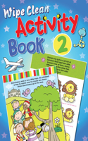 Wipe Clean Activity Book 2: (Wipe Clean)