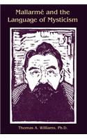 Mallarme and the Language of Mysticism