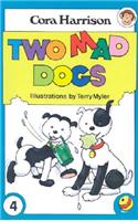Two Mad Dogs