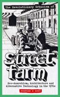 Revolutionary Urbanism of Street Farm