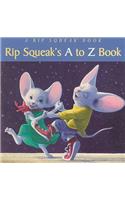 Rip Squeaks A to Z Book