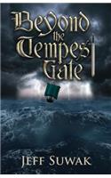 Beyond the Tempest Gate