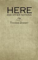 Here and Other Notions