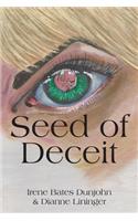 Seed of Deceit