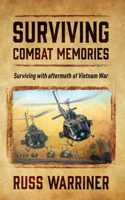 Surviving Combat Memories