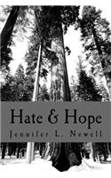 Hate & Hope
