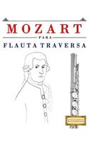Mozart Para Flauta Traversa: 10 Piezas F