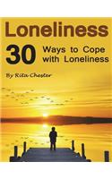 Loneliness: 30 Ways to Cope with Loneliness