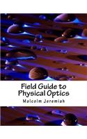 Field Guide to Physical Optics
