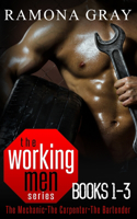 Working Men Series Books One to Three