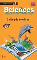 Sciences CE2 Les decouvreurs Guide Pedagogique