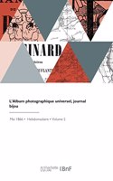 L'Album photographique universel, journal bijou