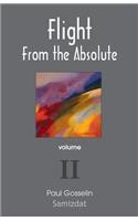 Flight from the Absolute