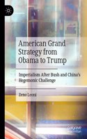 American Grand Strategy from Obama to Trump