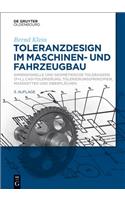 Toleranzdesign im Maschinen- und Fahrzeugbau