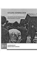 Hitlers Verbrechen / Crimes Hitleriens