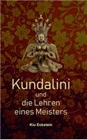 Kundalini und die Lehren eines Meisters