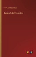 Suma de la doctrina católica