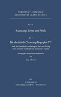Xuanzangs Leben Und Werk / Die Altturkische Xuanzang-Biographie VII