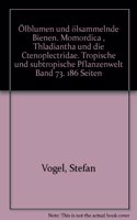 Olblumen Und Olsammelnde Bienen III