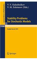 Stability Problems for Stochastic Models: Proceedings of the International Seminar Held in Suzdal, Russia, Jan.27-Feb. 2,1991