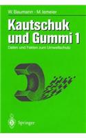 Kautschuk Und Gummi