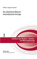 Der Unbefristete Widerruf Internetbasierter Vertraege
