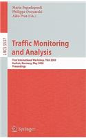 Traffic Monitoring and Analysis