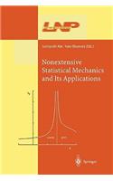 Nonextensive Statistical Mechanics and Its Applications