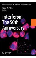 Interferon: The 50th Anniversary