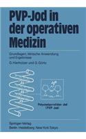 Pvp-Jod in Der Operativen Medizin