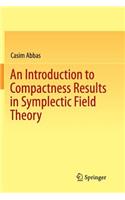 Introduction to Compactness Results in Symplectic Field Theory