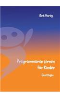 Programmieren lernen für Kinder - Einsteiger