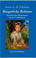 Bürgerliche Bohème