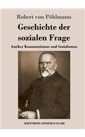 Geschichte der sozialen Frage: Antiker Kommunismus und Sozialismus