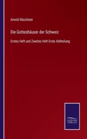 Gotteshäuser der Schweiz