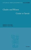 Glaube Und Wissen - Croire Et Savoir