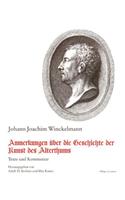 Anmerkungen Uber die Geschichte der Kunst Des Alterthums R Kun: Texte Und Kommentar