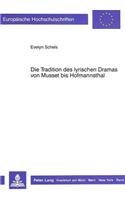 Die Tradition des lyrischen Dramas von Musset bis Hofmannsthal