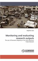 Monitoring and Evaluating Research Outputs