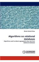 Algorithms on Relational Databases