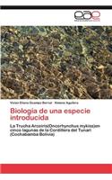 Biologia de Una Especie Introducida