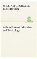 Aids to Forensic Medicine and Toxicology