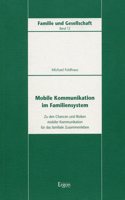 Mobile Kommunikation Im Familiensystem