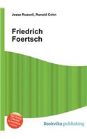 Friedrich Foertsch: (English)