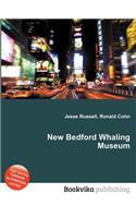 New Bedford Whaling Museum