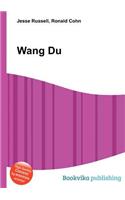 Wang Du: (English)