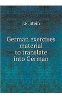 German Exercises Material to Translate Into German